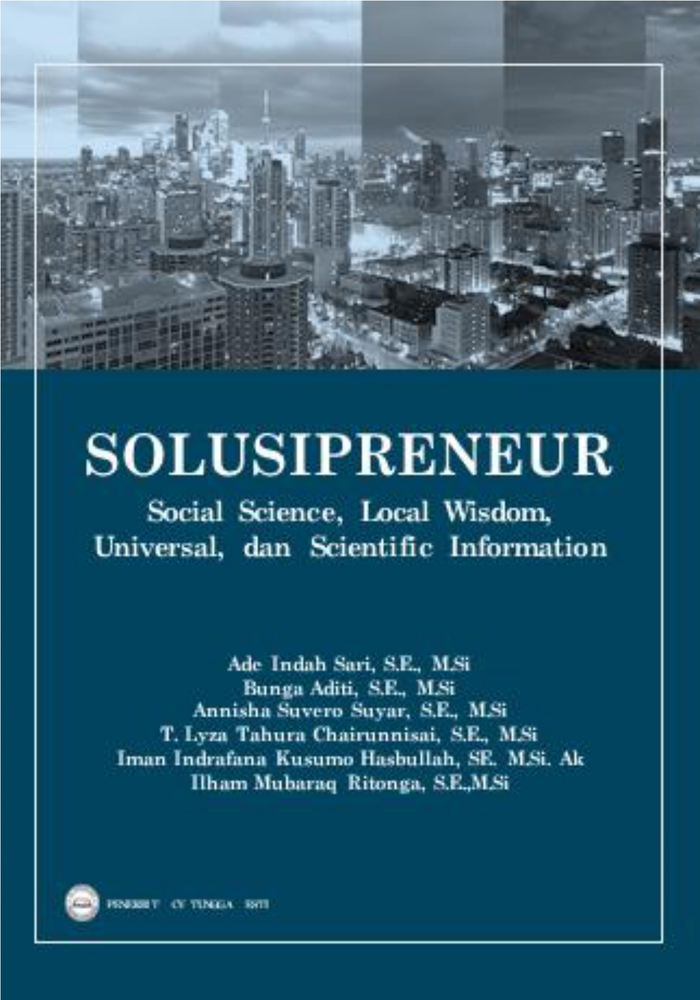 SOLUSIPRENEUR Social Science, Local Wisdom, Universal, dan  Scientific Information