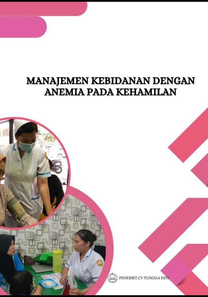 MANAJEMEN KEBIDANAN DENGAN ANEMIA PADA KEHAMILAN