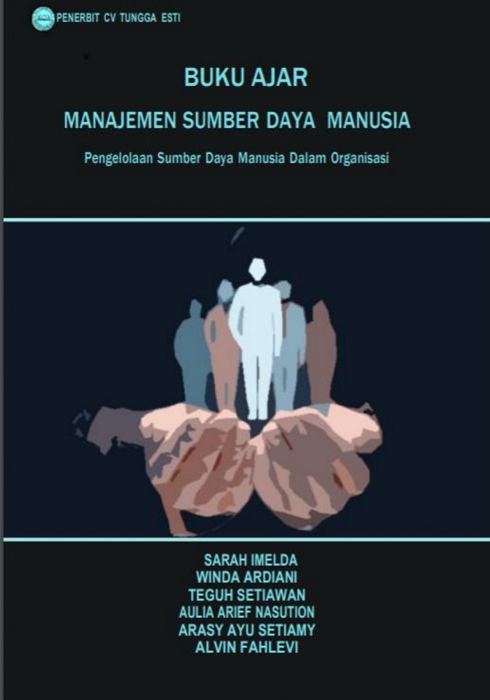 Buku Ajar Manajemen Sumber Daya Manusia Pengelolaan Sumber Daya Manusia Dalam Organisasi