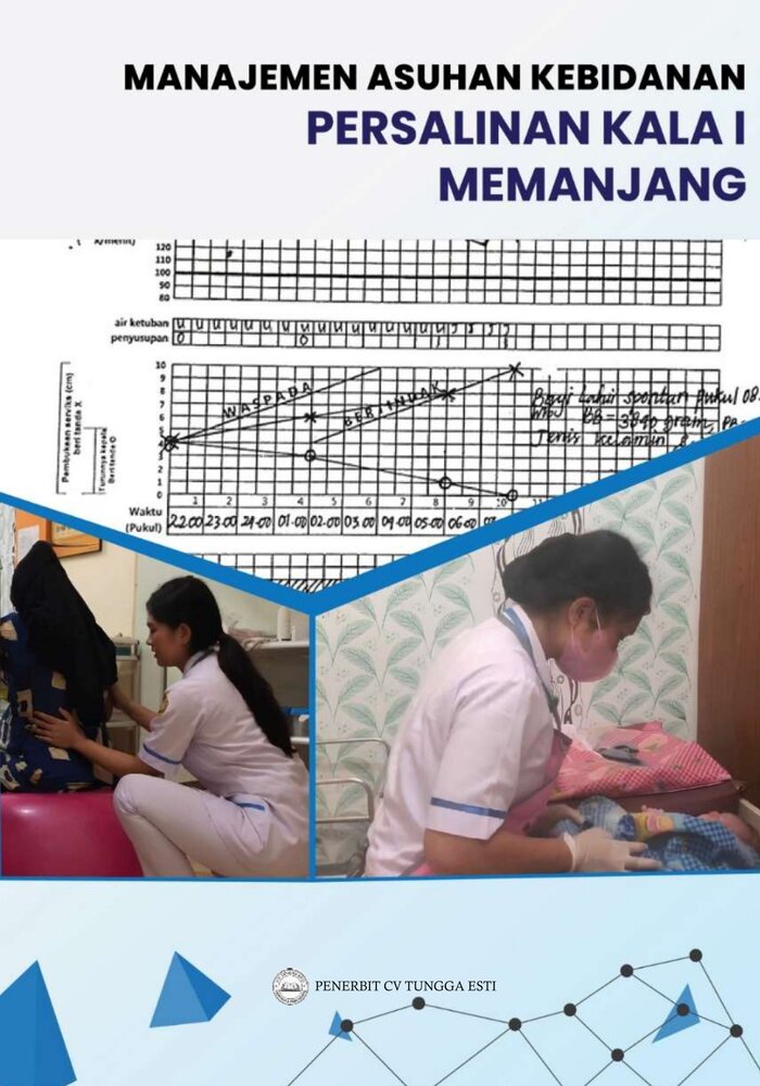 MANAJEMEN ASUHAN KEBIDANAN PERSALINAN KALA I MEMANJANG